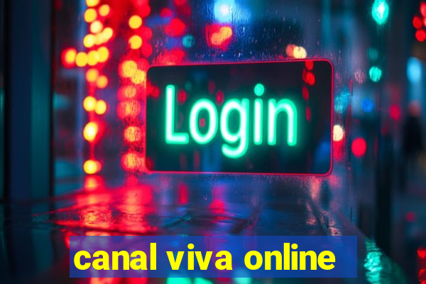 canal viva online